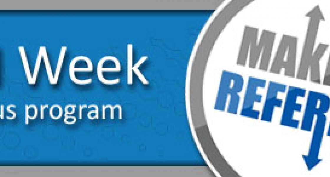 Make a Referral Week 2010 Is March 8-12